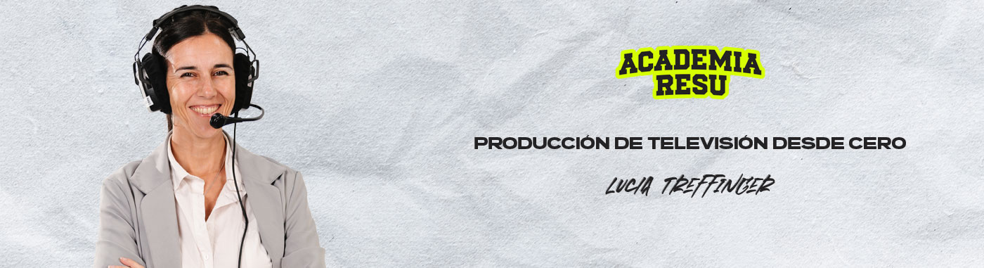 Producción de Televisión desde Cero